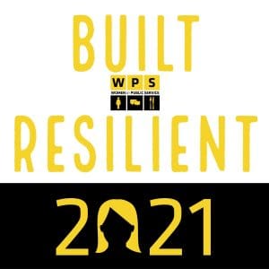 Built Resilient Women in Public Service 2021