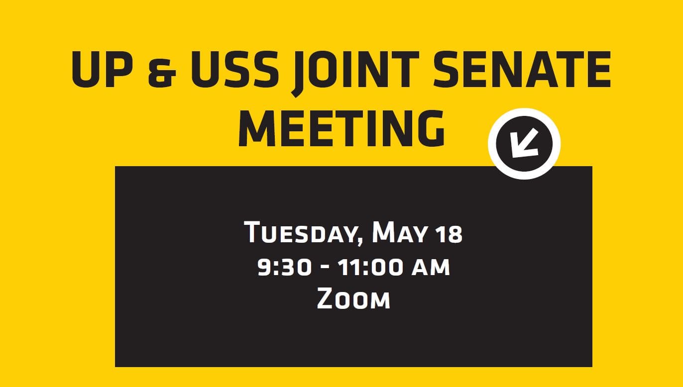 The May UP and USS Senates joint meeting will be at 9:30 a.m. May 18 via Zoom. All meetings are open to the campus community. If you are interested in attending the virtual meeting, please email Kayla Jasso at kayla.jasso@wichita.edu.