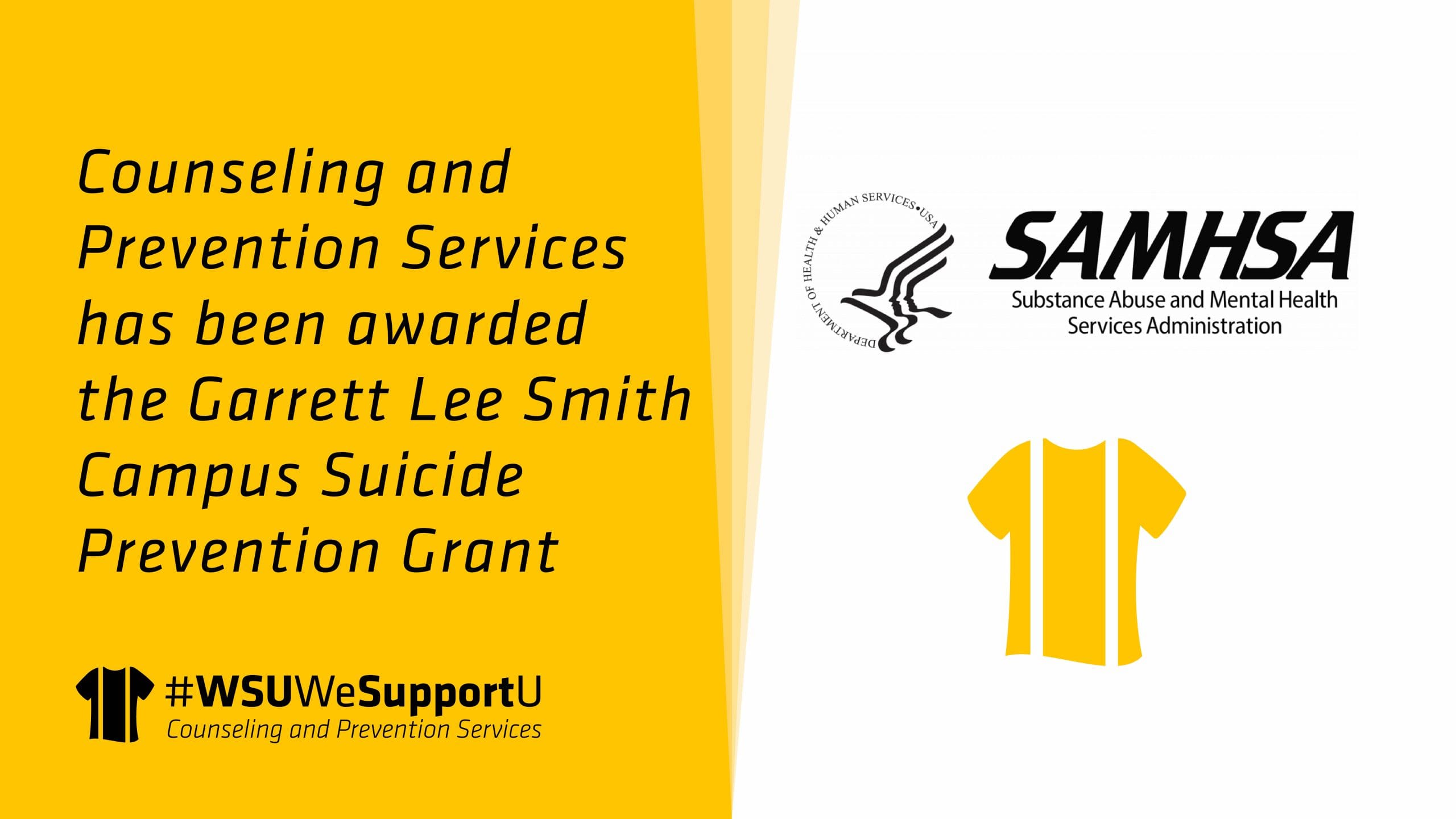 Counseling and Prevention Services has been awarded the Garrett Lee Smith Campus Suicide Prevention Grant
