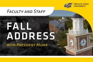 Faculty and Staff Fall Address with President Muma graphic.