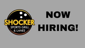 Shocker Sports Grill and Lanes Now Hiring