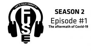 "Let's Talk About It" Season 2 Episode 1 - The aftermath of Covid-19.