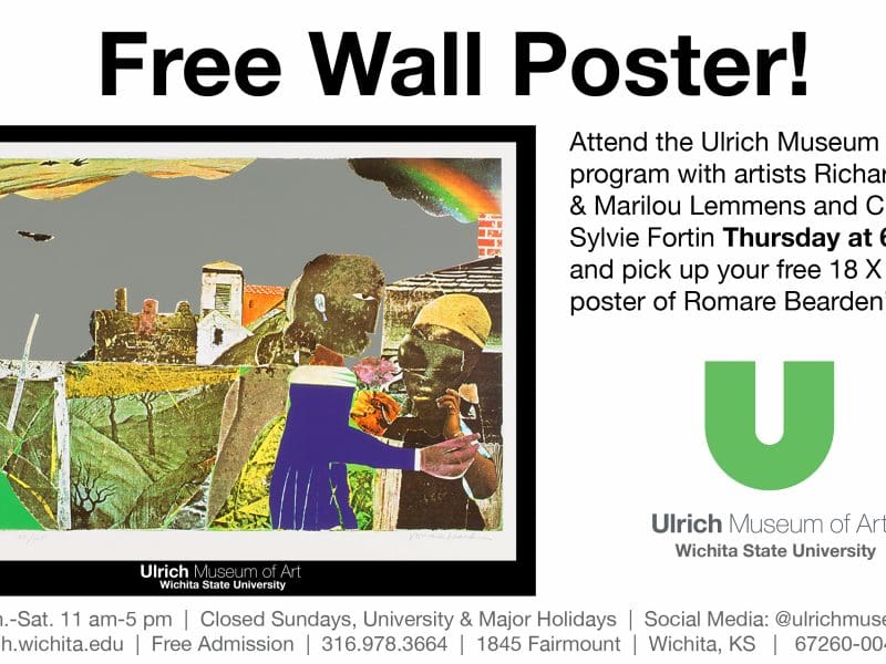 Free Wall Poster. Attend the Ulrich Museum of Art’s program with artists Richard Ibghy & Marilou Lemmens and Curator Sylvie Fortin Thursday at 6 P.M. and pick up your free 18 X 24” wall poster of Romare Bearden’s Tidings