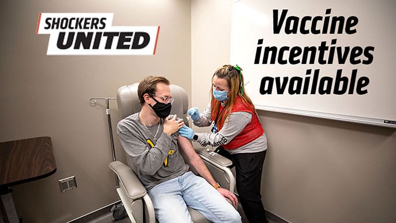 Shockers United. Vaccine incentives available.