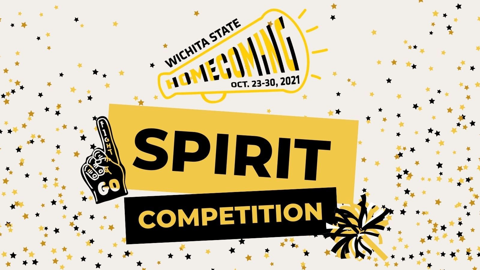 Graphic featuring text 'Wichita State Homecoming Oct. 23-30, 2021-Go Fight-Spirit Competition.'