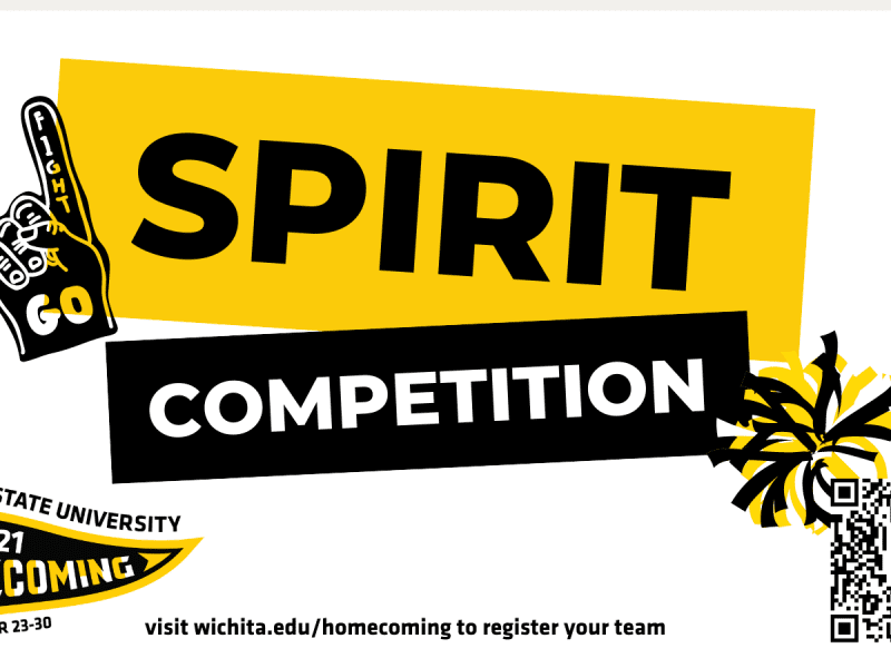 Form a team for the Homecoming 2021 Spirit Competition comma for more information visit wichita dot edu backslash homecoming.