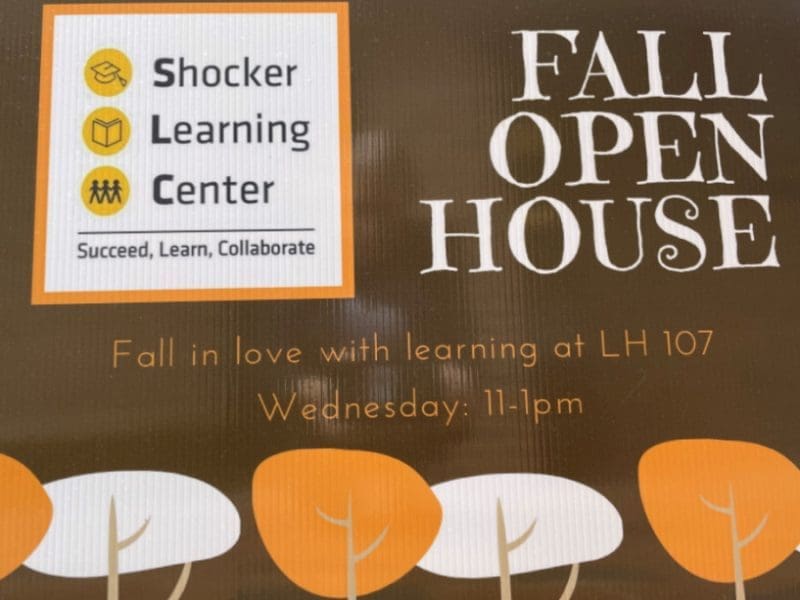 A fall themed color scheme image with trees lining the bottom, the Shocker Learning Center logo and the words, "Fall Open House, fall in love with learning at LH107, Wednesday: 11 - 1pm"