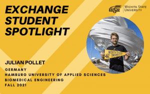 Yellow image with photo of Julian Pollet and WSU logo. Text: Exchange Student Spotlight Julian Pollet Germany Hamburg University of Applied Sciences Biomedical Engineering Fall 2021.