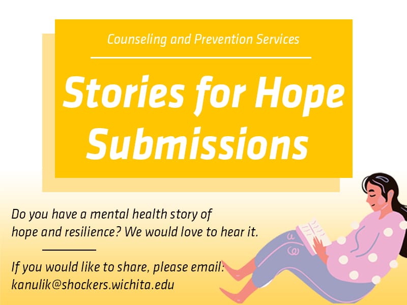 Animated image of woman sitting on floor and featuring text 'Do you have a story of hope and recovery? We'd love to hear it. If you would like to share please email: marci.young@wichita.edu.'