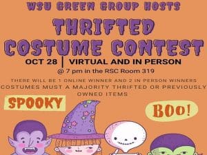 WIN A $50 GIFT CARD. Green Group Hosts: Thrifted Costume Competition Online and In Person October 28th in person at the Rhatigan Student Center Room 319 and Online by tagging green group in your instagram story.
