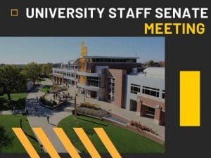 Graphic featuring image of Rhatigan Student Center and the text 'University Staff Senate Meeting.'