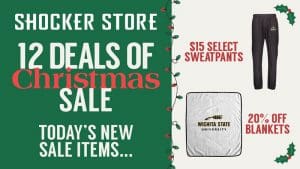 Shocker Store. 12 Deals of Christmas Sale. Today's new sale items... $15 select sweatpants and 20% off blankets.