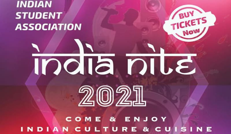 Graphic featuring silhouette of singer and text Indian Student Association, but tickets now, India Nite 2021. Come and enjoy Indian Culture and Cuisine.'