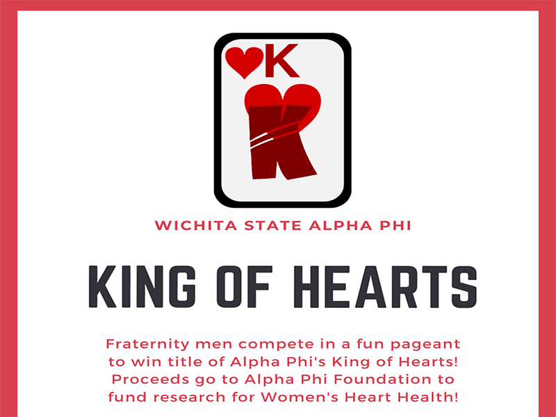 Graphic featuring Alpha Psi King of Hearts logo and text stating 'where fraternity men will compete in an interview round, fashion round, and talent round to win the title, "Alpha Phi's King of Hearts"! This event will start at 8:30pm and tickets can be purchased through any Alpha Phi or by going to our Red Dress Gala & King of Hearts website at GammaXiRDG.givesmart.com.'