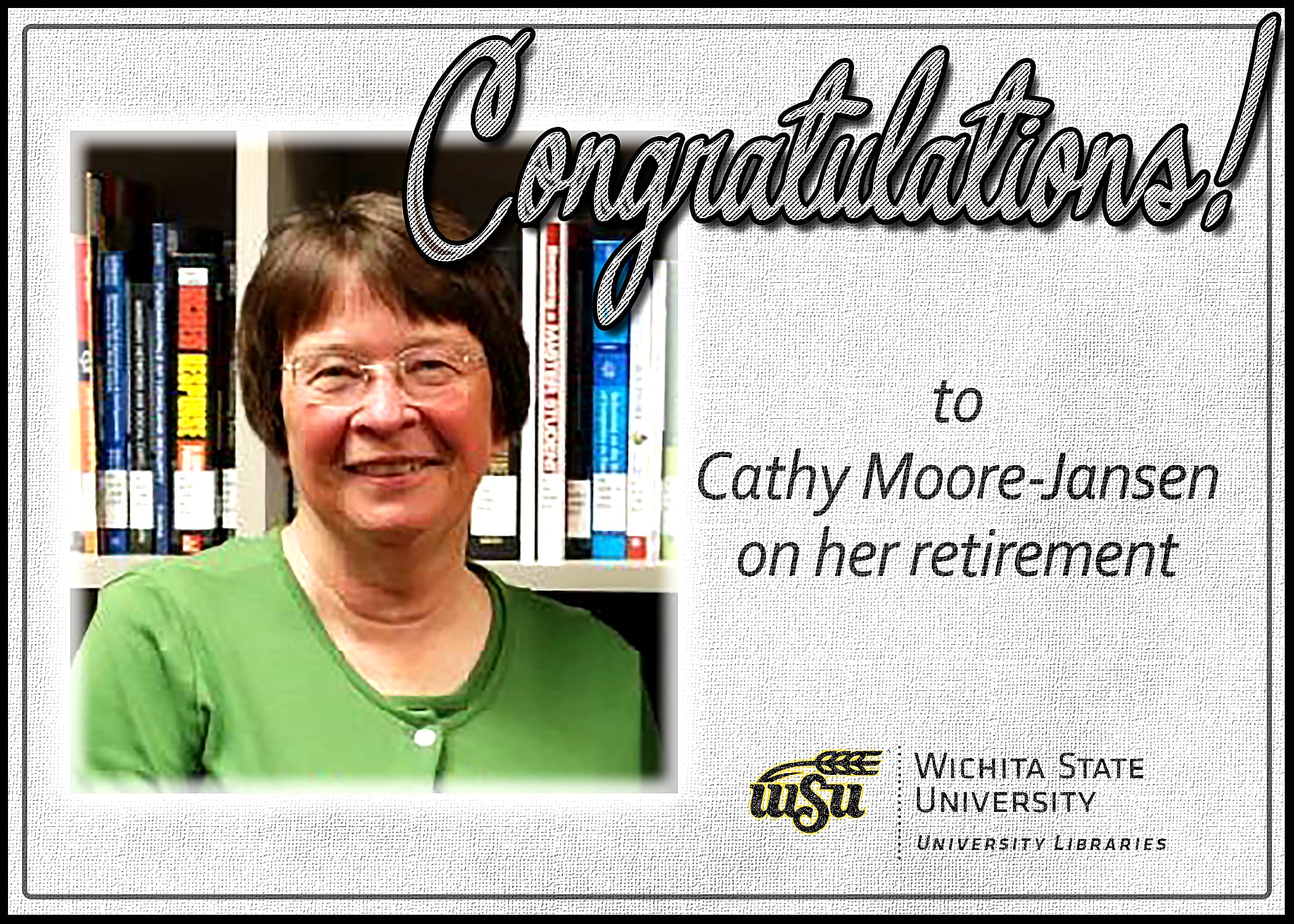 Congratulations to Cathy Moore-Jansen on her retirement!