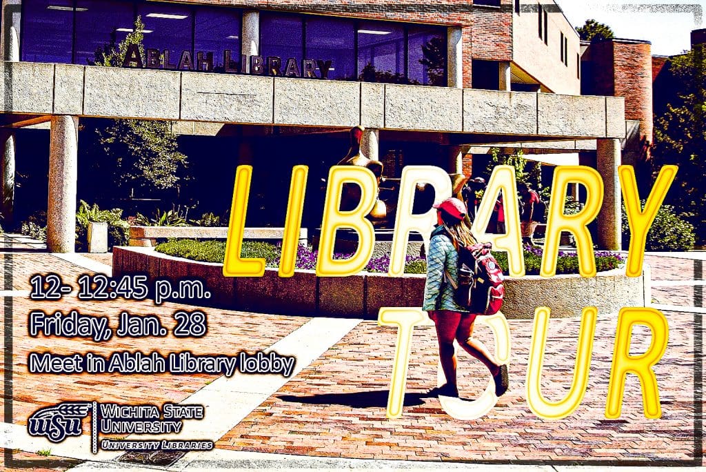 Library Tour: Friday, Jan. 28, 12 - 12:45 p.m. Meet in Abah Library lobby.