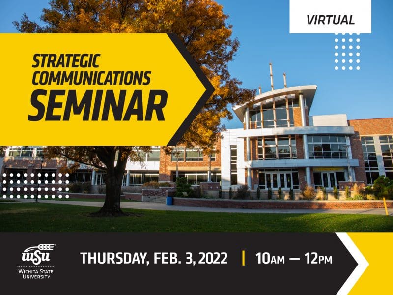 RSVP for the annual Strategic Communications Seminar to be held virtually February 3, 2022