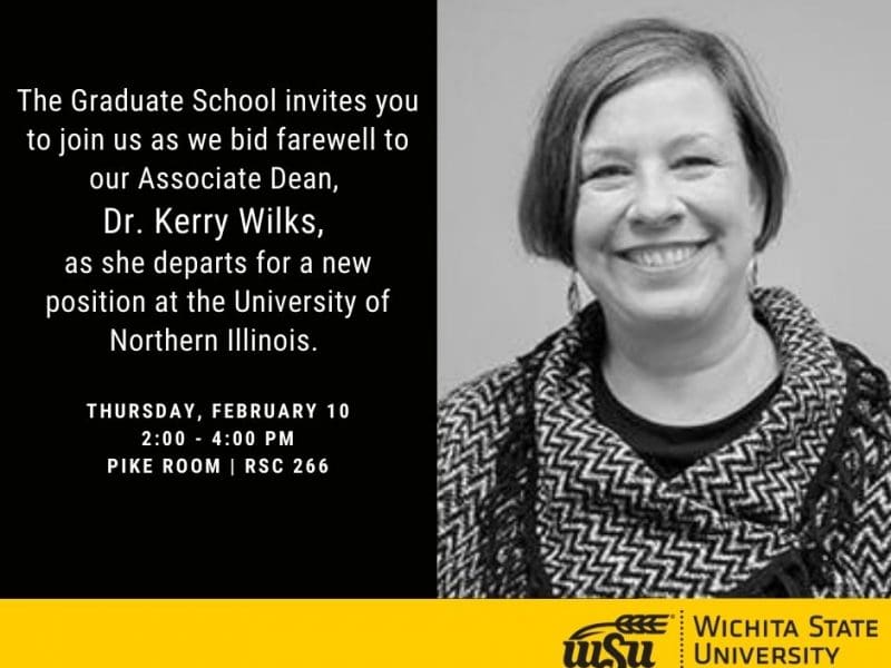 he-Graduate-School-invites-you-to-join-us-as-we-bid-adieu-to-our-Associate-Dean-Dr.-Kerry-Wilks-as-she-departs-for-a-new-position-at-the-University-of-Northern-Illinois.-2