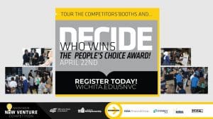 Tour the competitors' booths and... decide who wins the People's Choice Award! Register Today! wichita.edu/snvc