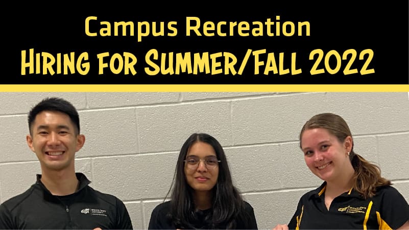 Campus Recreation Hiring for Summer/Fall 2022