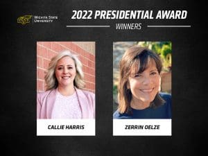 Graphic image featuring two photos of Callie Harris and Zerrin Oelze | WSU logo | 2022 Presidential Award Winners.
