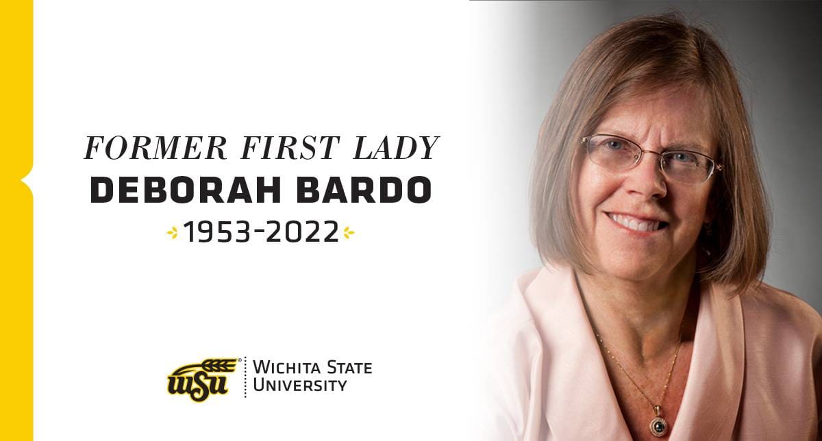 Graphi image of Former First LadyDeborah Bardo | 1953-2022| WSU logo Wichita State University.