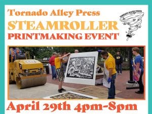 Picture of past printmaking event and text Tornado Alley Press, will host a steam-roller printmaking event 4-8 p.m. Friday, April 29 at Groover Labs.