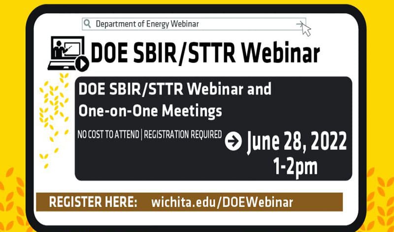 Please join U.S. Department of Energy (DOE) SBIR/STTR Program Manager, Dr. Eileen Chant, on June 28 from 1 to 2 PM CT in a free webinar as she presents a deep dive into the DOE SBIR/STTR Programs. DOE SBIR/STTR provides early-stage, nondilutive R&D funding for small businesses to develop their technology and commercialize it. Join us to learn about the surprising breadth of topics funded by DOE SBIR/STTR! Additionally, the Dr. Chant will discuss how to access DOE SBIR/STTR application and awardee assistance programs, what you need to be considering now regarding commercialization and the power of partnering. The presentation will be followed by Q&A from the audience and a limited number of pre-registered appointments to meet privately (one-on-one) with Dr. Chant.
