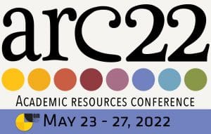 Image featuring arc22 multicolored dots, OIR Office of Instructional Resources logo and May 23-2, 2022.