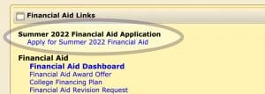 Financial Aid Links, Summer 2022 Financial Aid Application, Apply for Summer 2022 Financial Aid, Financial Aid, Financial Aid Dashboard, Financial Aid Award Offer, College Financing Plan, Financial Aid Revision Request