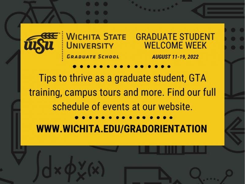 Graduate Student Welcome Week August 11-19 Tips to thrive as a graduate student, GTA training, campus tours and more.