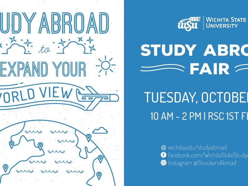 Study Abroad: Expand your World View; Study Abroad Fair Tuesday, October 4th 10 a.m. - 2 p.m. RSC 1st Floor