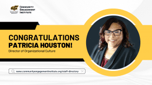Congratulations Patricia Houston! Director of Organizational Culture | www.communityengagementinstitute.org/staff-directory | Wichita State University Community Engagement Institute.