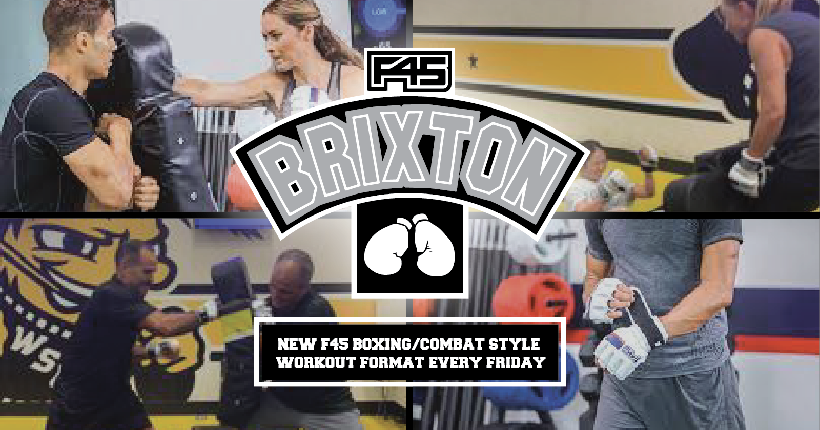F45 BRIXTON new f45 boxing/combat style workout format every friday