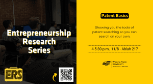 Entrepreneurship Research Series Patent Basics Showing you the tools of patent searching so you can search on your own. 4-5:30 p.m., 11/8 - Ablah 217