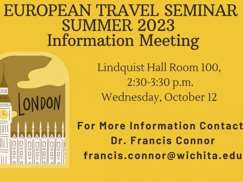 Wichita State's Study Abroad and the Department of English are hosting a London and Dublin informational travel seminar at 2:30 p.m. Oct. 12 at 100 Lindquist Hall. During the seminar, Dr. Francis X. Connor will discuss the travel itinerary, fees and possible credit options for the trip which will take place May 2023.
