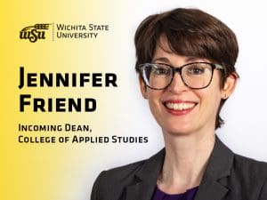 Dr. Jennifer Friend, incoming dean of the College of Applied Studies