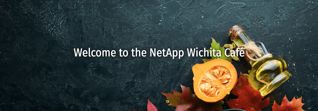Welcome to NetApp Wichita Cafe