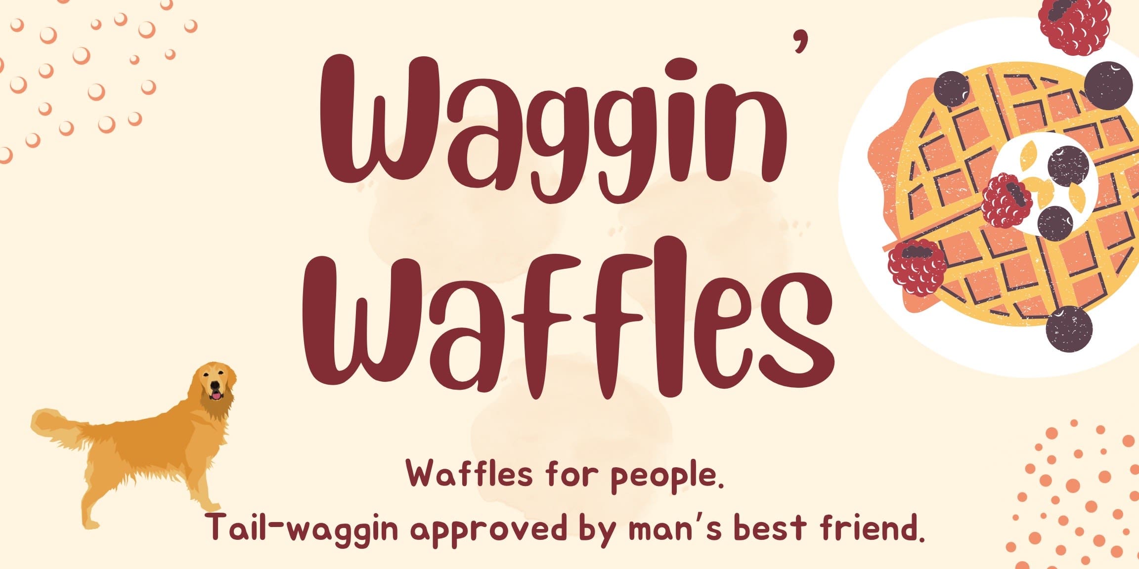 Waggin Waffles. Waffles for people. Picture of waffles and a dog
