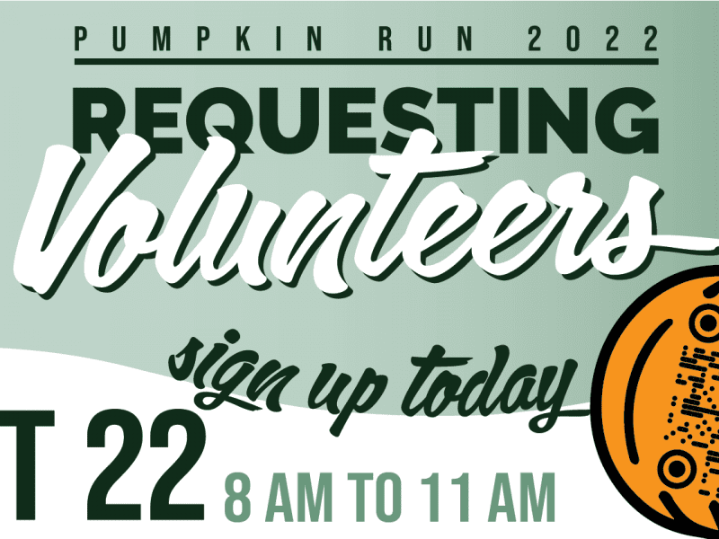 Pumpkin Run 2022 Requesting Volunteers October 22 8 am to 11 am