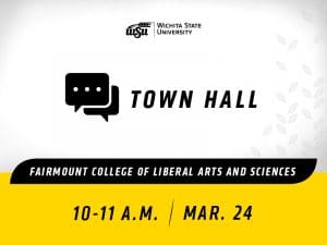 Graphic for the Fairmount College of Liberal Arts and Sciences. 10-11 a.m. March 24