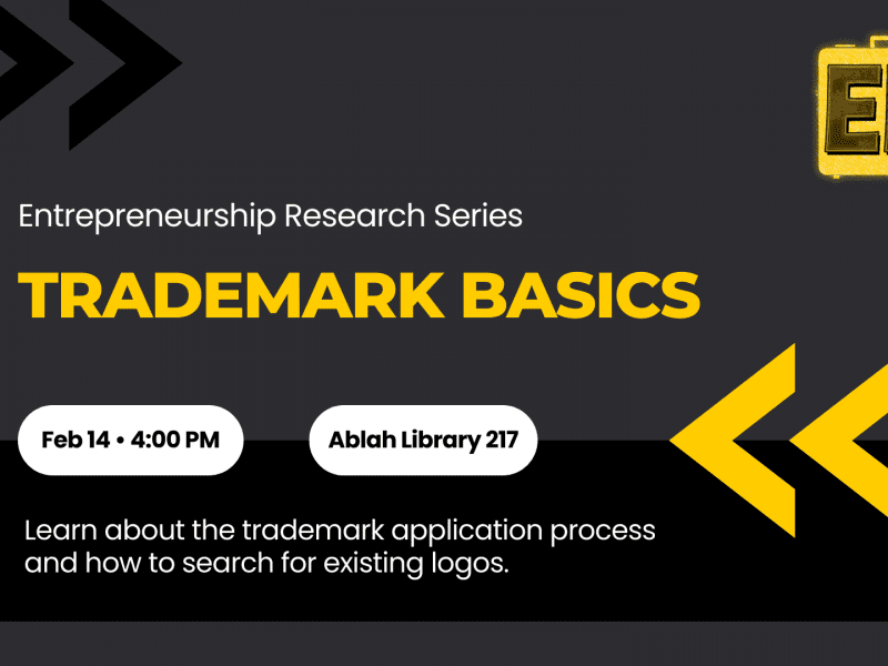 Entrepreneurship Research Series Trademark Basics Feb 14 • 4:00 PM Ablah Library 217 Learn about the trademark application process and how to search for existing logos.