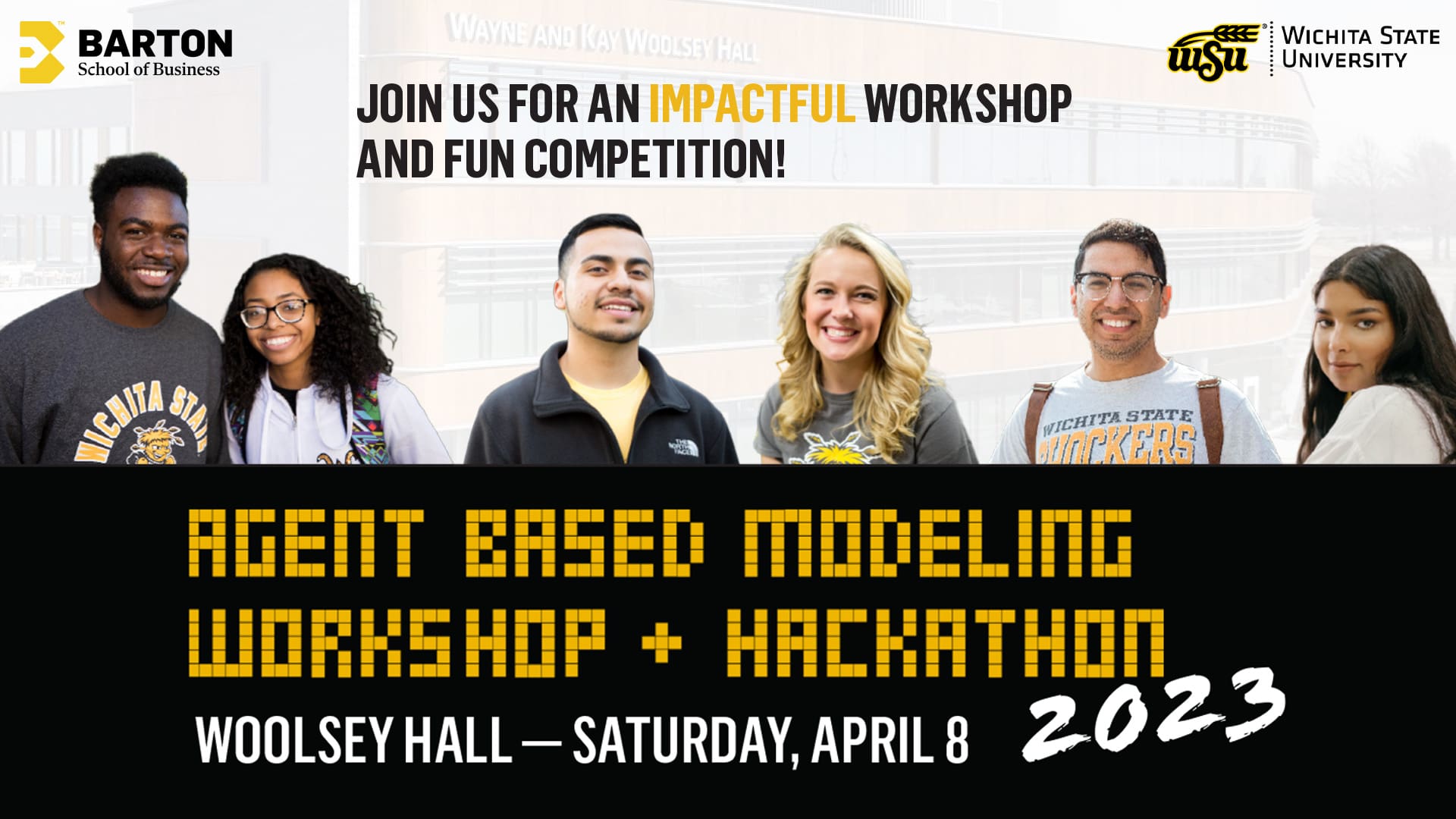 Graphic with photos of students and the text, "Join us for an impactful workshop and fun competition! Agent based modeling workshop + hackathon 2023 | Woolsey Hall - Saturday, April 8.