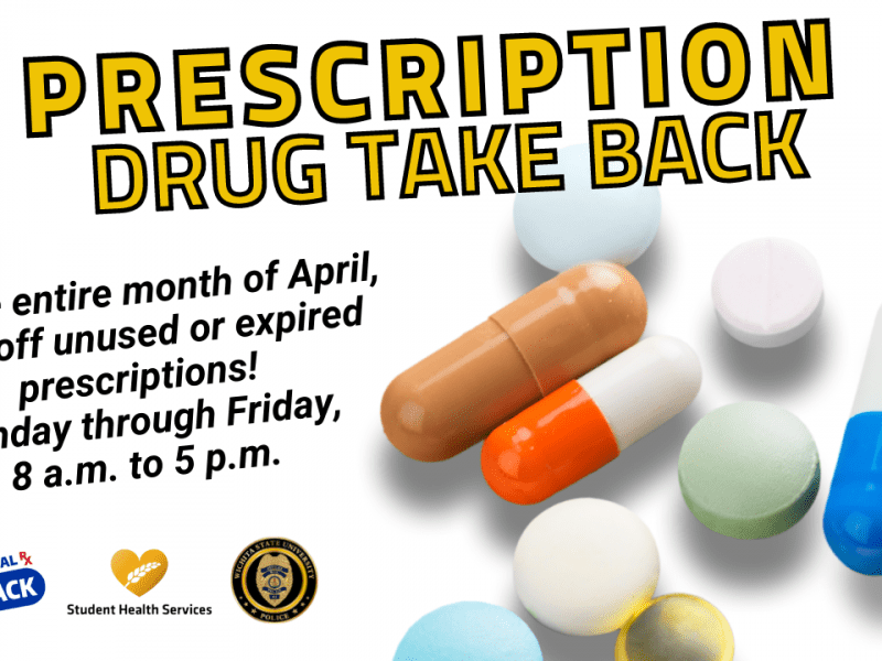 Graphic with different medicines and the text, "Prescription drug take back | For the entire month of April, drop off unused or expired prescriptions! Monday through Friday, 8 a.m. to 5 p.m." and the DEA National Take Back Day, Student Health Services, and the University Police Department logos.