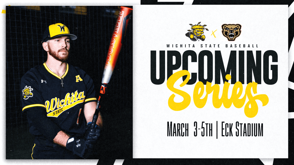 Photo of a member of the team with the text, "Wichita State baseball Upcoming Series; Shockers vs Oakland"