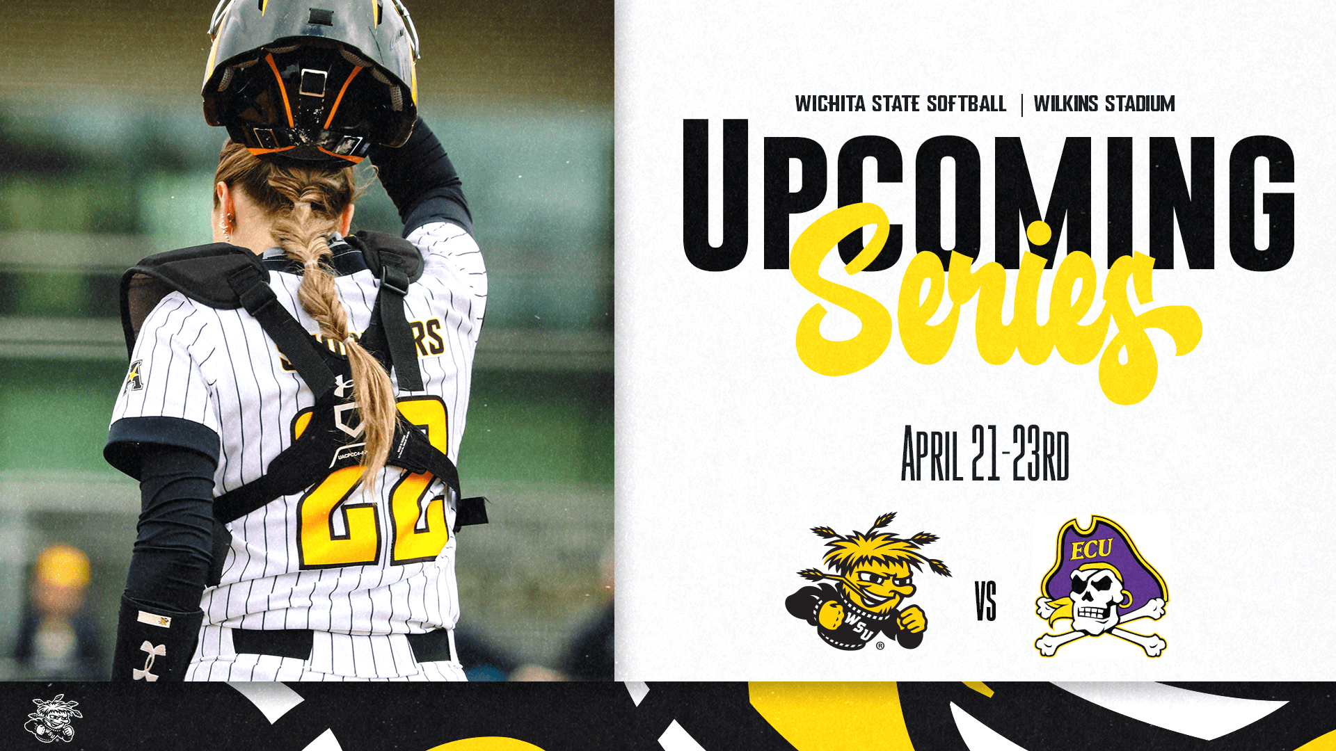 Graphic with a photo of a Shocker softball player and the text, "Wichita State Softball | Wilkins Stadium Upcoming Series. April 21-23rd" and the WuShock and ECU logos.