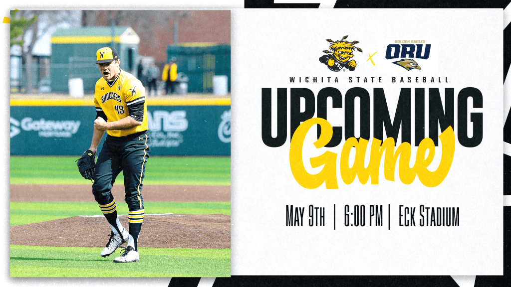 Graphic with a photo of a Shocker Baseball player during a game with the text, "Wichita State Baseball Upcoming game. May 9th | 6:00 PM | Eck Stadium" and the WuShock and ORU logos.