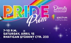Graphic with a the LGBTQ+ flag in the background and the text, "PRIDE Prom, 7-10 p.m. Saturday, April 15 Rhatigan Student CTR. 233" and the ODR and Spectrum: LGBTQ & Allies logos.