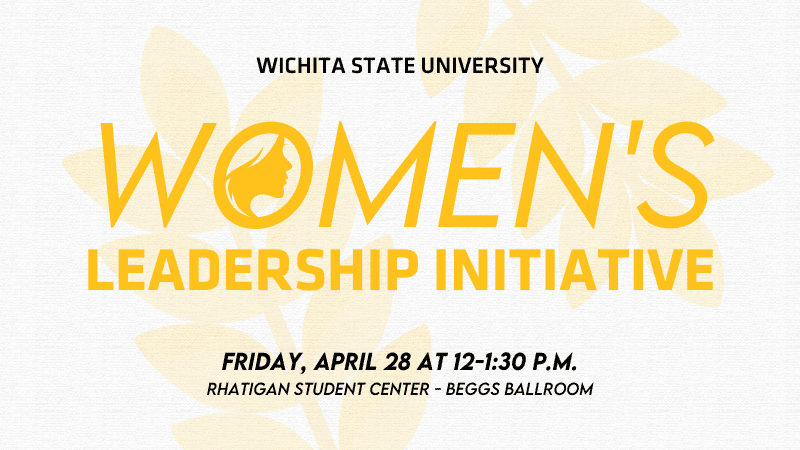 Graphic with the text, "Wichita State University Women's Leadership Initiative" with an illustration of a women in the "O" of "Women's."