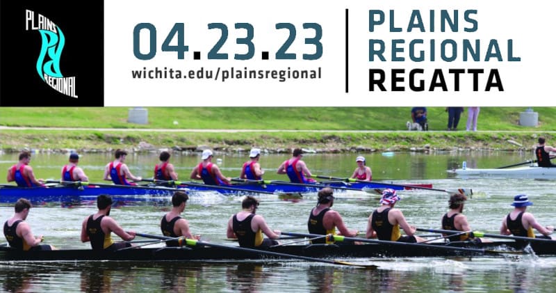 Graphic with a photo of people in rowboats and the text, "Plains Regional Regatta | 04.23.23 wichita.edu/plainsregional" and the Plains Regional logo.